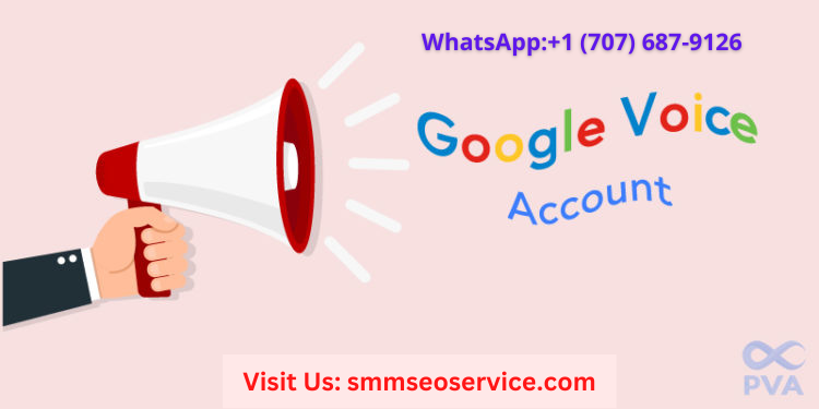 Buy Google Voice Accounts