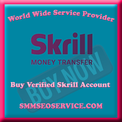 Buy Verified Skrill Accounts